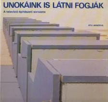 Osskó Judit - Unokáink is látni fogják [antikvár]