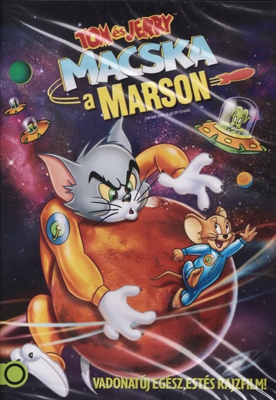 TOM ÉS JERRY - MACSKA A MARSON