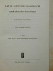Alfred Barth - Katechetisches Handbuch zum katholischen Katechismus I. [antikvár]