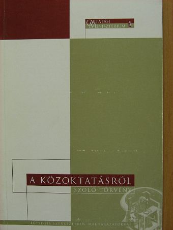 A közoktatásról szóló törvény [antikvár]