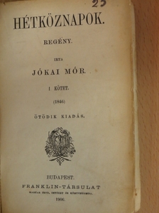 Jókai Mór - Hétköznapok I-II. [antikvár]