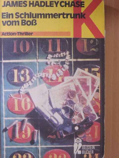 James Hadley Chase - Ein Schlummertrunk vom Boss [antikvár]