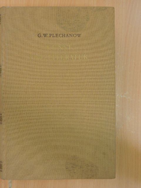 G. W. Plechanow - Kunst und Literatur [antikvár]