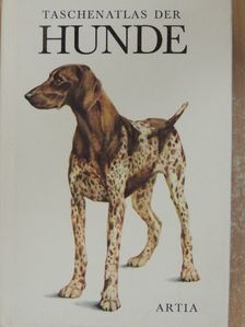 Ludek J. Dobroruka - Taschenatlas der Hunde [antikvár]