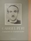 Gabriel Péri - A békéért és szabadságért [antikvár]