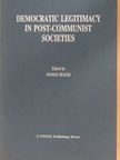Democratic Legitimacy in Post-Communist Societies [antikvár]
