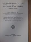 Edward C. Reifenstein, M.D. - The Parathyroid Glands and Metabolic Bone Disease [antikvár]