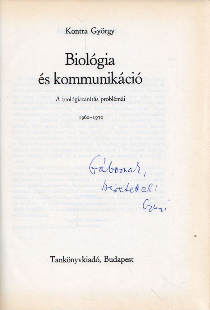 Kontra György - Biológia és kommunikáció (dedikált) [antikvár]