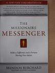 Brendon Burchard - The millionaire messenger [antikvár]