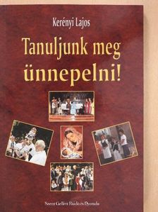 Dr. Flandera Marita - Tanuljunk meg ünnepelni! [antikvár]