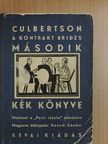Ely Culbertson - A kontrakt bridzs második kék könyve [antikvár]