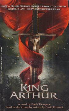 Frank Thompson - King Arthur [antikvár]