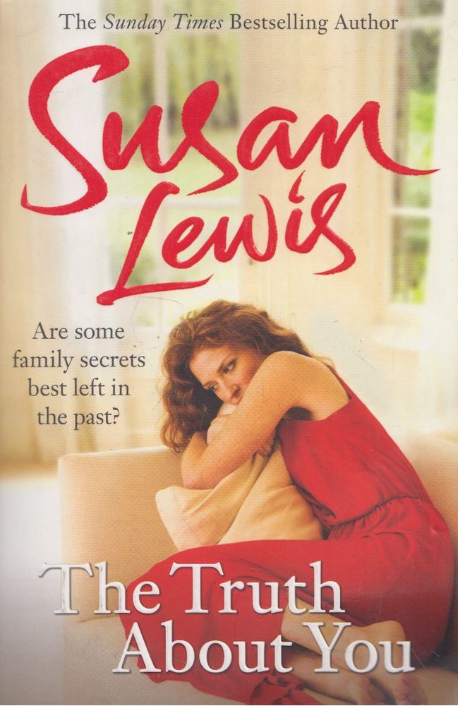 Susan Lewis - The Truth About You [antikvár]