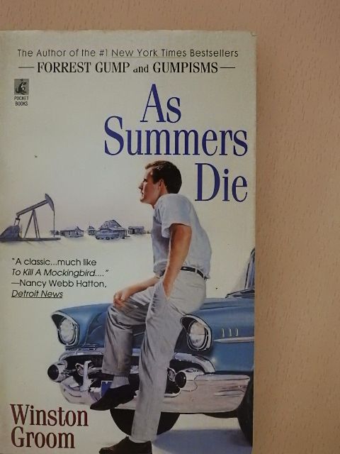 Winston Groom - As Summers Die [antikvár]