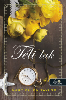 Mary Ellen Taylor - Téli lak (Spring House 1.)