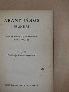 Arany János - Arany János munkái V. [antikvár]