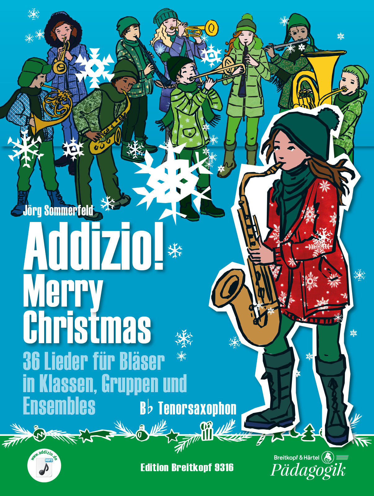 SOMMERFELD, JÖRG - ADDIZIO! MERRY CHRISMAS Bb TENORSAXOPHON