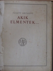 Feszty Árpádné - Akik elmentek... [antikvár]