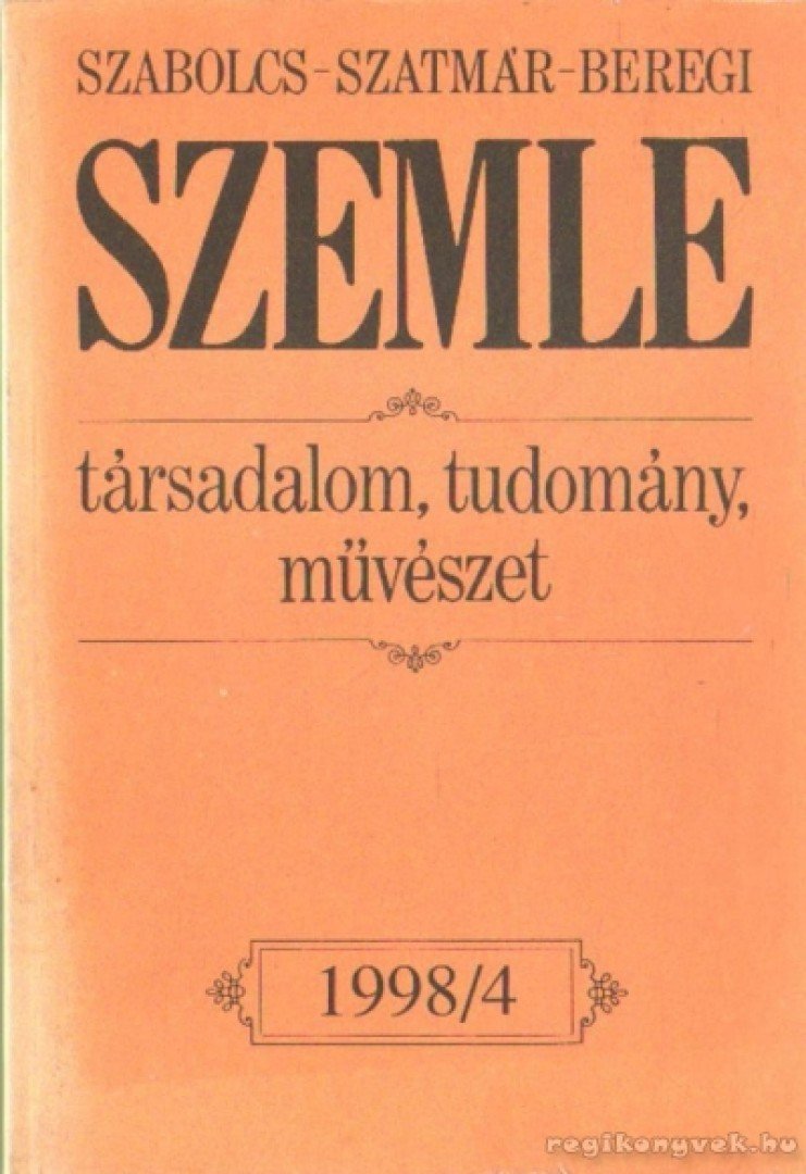 Mező András - Szabolcs-Szatmár-Beregi szemle 1998/4. [antikvár]