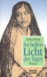 Desai, Anita - Im hellen Licht des Tages [antikvár]