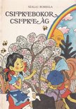 SZALAI BORBÁLA - Csipkebokor, csipkeág [antikvár]