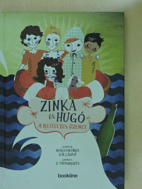 Hitka Viktória - Zinka és Hugó [antikvár]