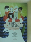 Hitka Viktória - Zinka és Hugó [antikvár]