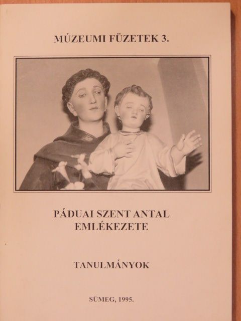 Dr. Szilárdfy Zoltán - Páduai Szent Antal emlékezete [antikvár]