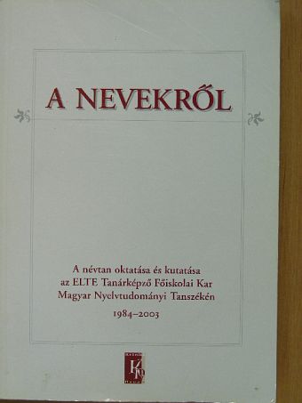 Balázs Nikolett - A nevekről [antikvár]