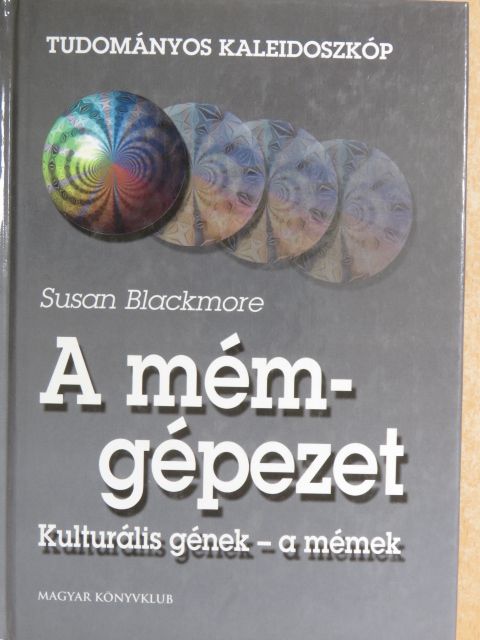 Susan Blackmore - A mémgépezet [antikvár]