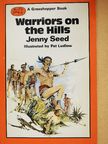 Jenny Seed - Warriors on the Hills [antikvár]