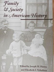 Carin Calvert - Family and Society in American History [antikvár]