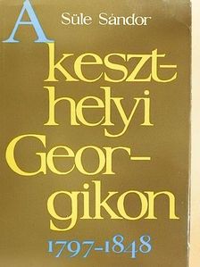 Süle Sándor - A keszthelyi georgikon [antikvár]
