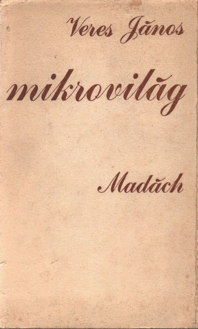 Veres János - Mikrovilág (dedikált) [antikvár]