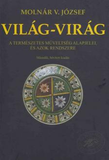 Molnár V. József - Világ-virág [antikvár]