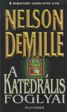 DEMILLE, NELSON - A katedrális foglyai [antikvár]