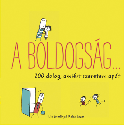 RALPH LAZAR-LISA SWERLING - A boldogság... [szépséghibás]