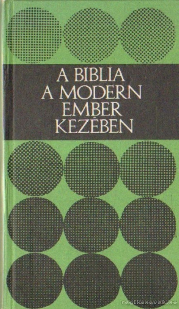 H, Fosdick E. - A biblia a modern ember kezében [antikvár]
