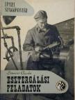Szenczi Gyula - Esztergálási feladatok [antikvár]