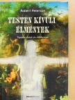 Robert Peterson - Testen kívüli élmények [antikvár]