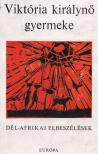 KARIG SÁRA - Viktória királynő gyermeke [antikvár]
