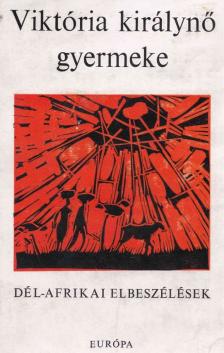 KARIG SÁRA - Viktória királynő gyermeke [antikvár]