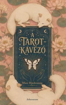 Mun Hjedzsong - A tarot-kávézó [eKönyv: epub, mobi]