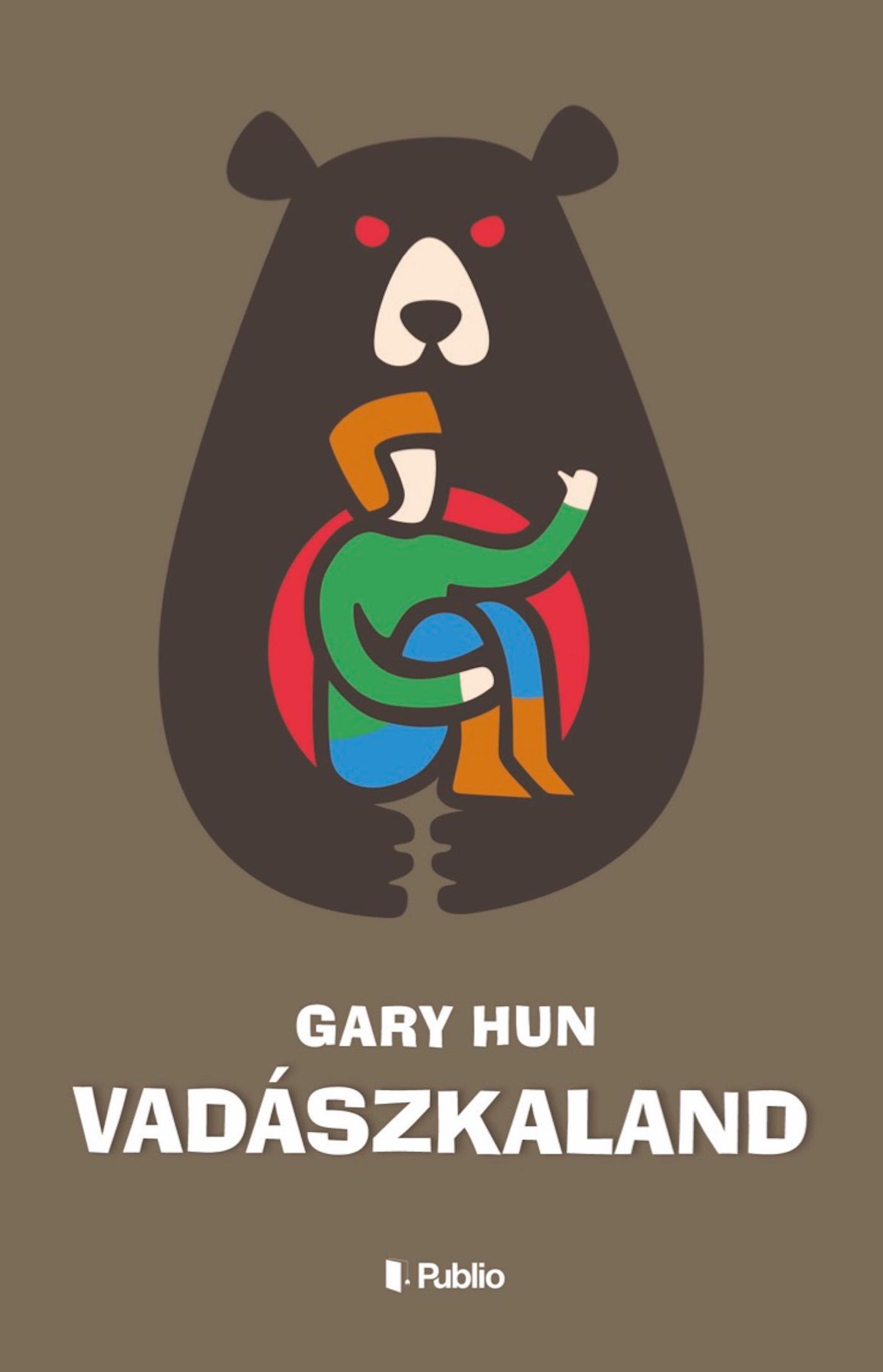 Gary Hun - Vadászkaland