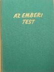 Dr. Balogh Gyula - Az emberi test 1. (töredék) [antikvár]