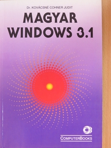 Dr. Kovácsné Cohner Judit - Magyar Windows 3.1 [antikvár]