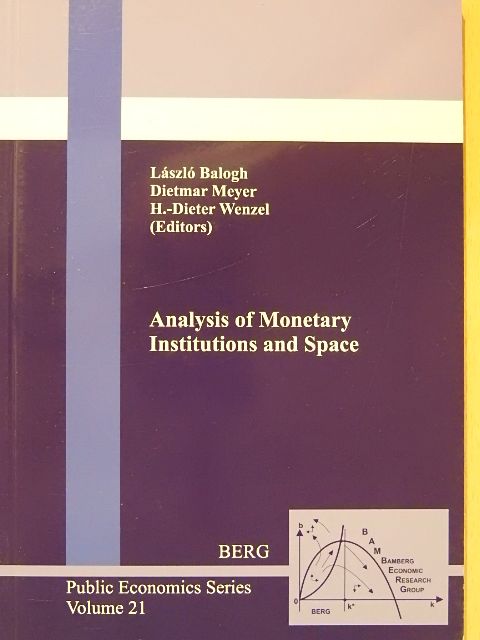 Adela Shera - Analysis of Monetary Institutions and Space [antikvár]