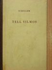 Schiller - Tell Vilmos [antikvár]