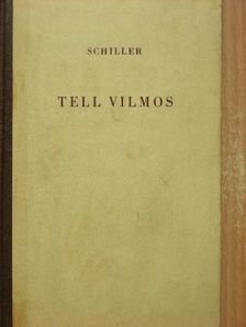 Schiller - Tell Vilmos [antikvár]