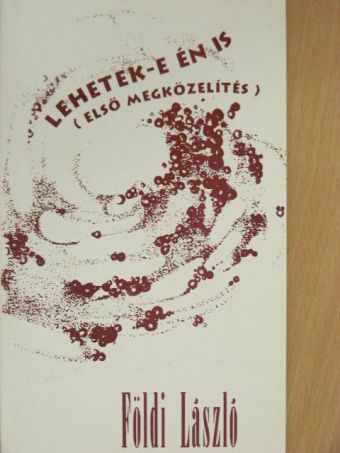 Földi László - Lehetek-e én is [antikvár]
